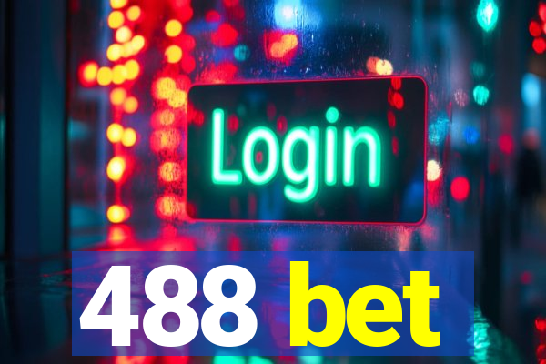 488 bet